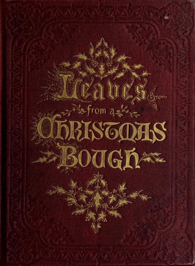 Timeless Tales of Yuletide: Leaves from a Christmas Bough